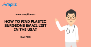 plastic surgeons email list