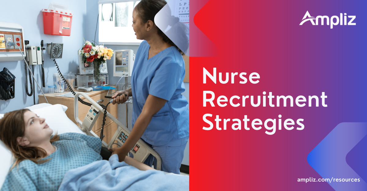 Nurse Recruitment Strategies