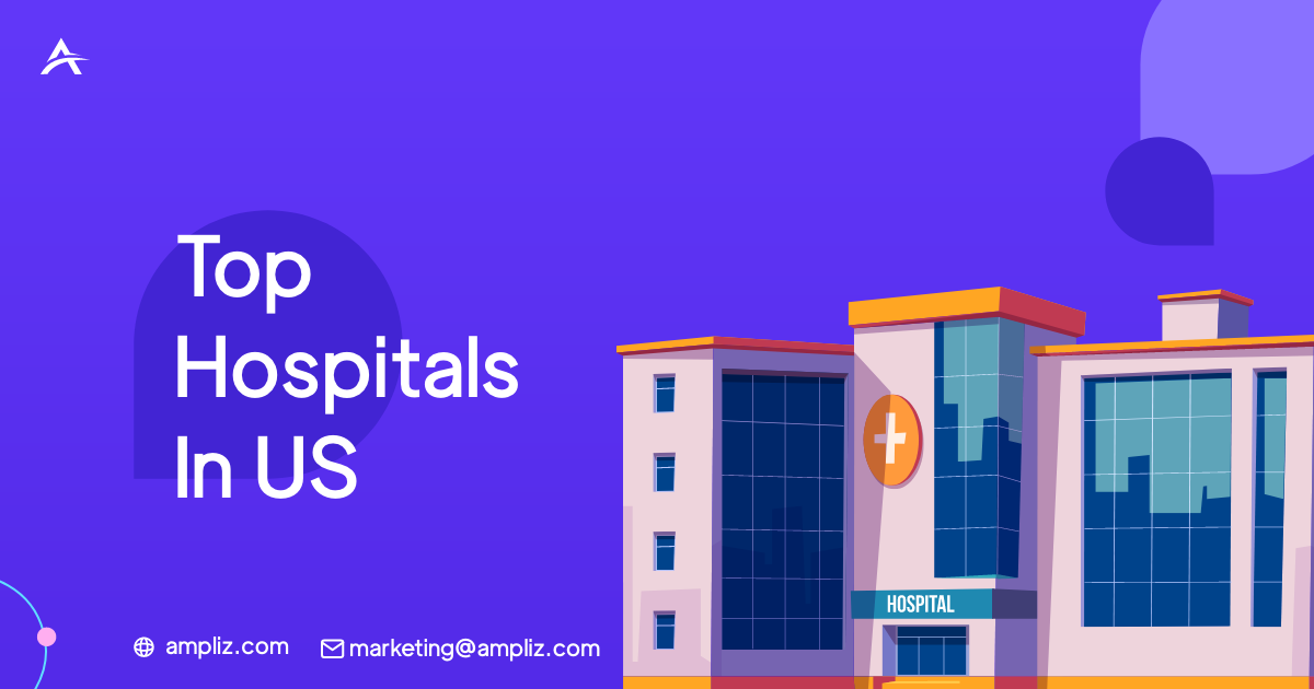 Top Hospitals In US